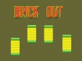                                                                       Brick Out ﻞﯿﮭﮐ