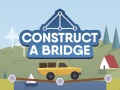                                                                       Construct A Bridge ﻞﯿﮭﮐ