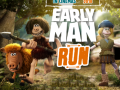                                                                       Early Man Run ﻞﯿﮭﮐ