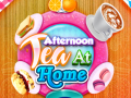                                                                       Afternoon Tea At Home ﻞﯿﮭﮐ