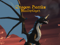                                                                       Dragon Battles Multiplayer ﻞﯿﮭﮐ