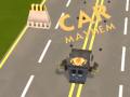                                                                       Car Mayhem ﻞﯿﮭﮐ