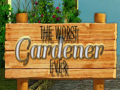                                                                       The Worst Gardener ever ﻞﯿﮭﮐ
