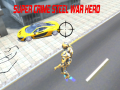                                                                       Super Crime Steel War Hero ﻞﯿﮭﮐ