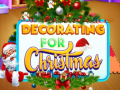                                                                       Decorating For Christmas ﻞﯿﮭﮐ