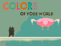                                                                       Colors of your World ﻞﯿﮭﮐ