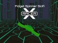                                                                       Fidget Spinner Scifi X Racer ﻞﯿﮭﮐ