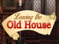                                                                       Leaving the Old House ﻞﯿﮭﮐ