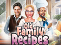                                                                       Old Family Recipes ﻞﯿﮭﮐ