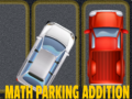                                                                       Math Parking Addition ﻞﯿﮭﮐ