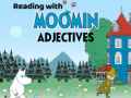                                                                       Reading with Moomin Adjectives ﻞﯿﮭﮐ