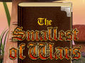                                                                       The Smallest of Wars ﻞﯿﮭﮐ