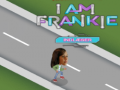                                                                       I am Frankie indlaeser ﻞﯿﮭﮐ