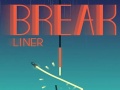                                                                       Break Liner ﻞﯿﮭﮐ