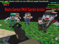                                                                       Blocky Combat SWAT Zombie Survival ﻞﯿﮭﮐ