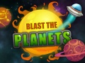                                                                       Blast The Planets ﻞﯿﮭﮐ