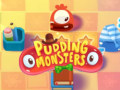                                                                       Pudding Monsters ﻞﯿﮭﮐ