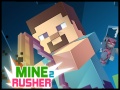                                                                       Miner Rusher 2 ﻞﯿﮭﮐ
