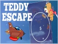                                                                       Teddy Escape ﻞﯿﮭﮐ
