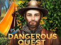                                                                       Dangerous Quest ﻞﯿﮭﮐ