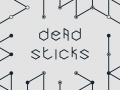                                                                       Dead Sticks ﻞﯿﮭﮐ