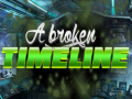                                                                       A Broken Timeline ﻞﯿﮭﮐ