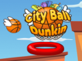                                                                       City Ball Dunkin ﻞﯿﮭﮐ
