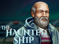                                                                       The Haunted Ship ﻞﯿﮭﮐ