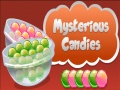                                                                       Mysterious Candies ﻞﯿﮭﮐ