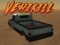                                                                       Vehikill ﻞﯿﮭﮐ