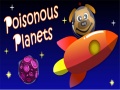                                                                       Poisonous Planets ﻞﯿﮭﮐ