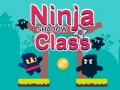                                                                       Ninja Shadow Class ﻞﯿﮭﮐ