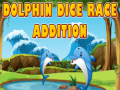                                                                       Dolphin Dice Race Addition ﻞﯿﮭﮐ