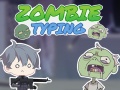                                                                       Zombie Typing ﻞﯿﮭﮐ