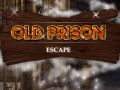                                                                       Old Prison Escape ﻞﯿﮭﮐ