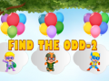                                                                       Find The Odd - 2 ﻞﯿﮭﮐ