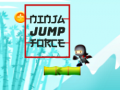                                                                       Ninja Jump Force ﻞﯿﮭﮐ