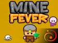                                                                       Mine Fever ﻞﯿﮭﮐ