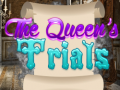                                                                       The Queen's Trials ﻞﯿﮭﮐ