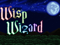                                                                       Wisp Wizard ﻞﯿﮭﮐ