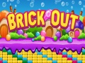                                                                      Brick Out ﻞﯿﮭﮐ