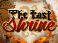                                                                       The Last Shrine ﻞﯿﮭﮐ