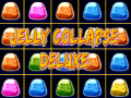                                                                       Jelly Collapse Deluxe ﻞﯿﮭﮐ