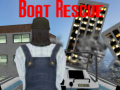                                                                       Boat Rescue ﻞﯿﮭﮐ