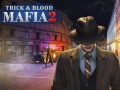                                                                       Mafia Trick & Blood 2 ﻞﯿﮭﮐ