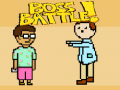                                                                       Boss Battle! ﻞﯿﮭﮐ