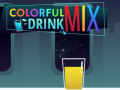                                                                       Colorful Mix Drink ﻞﯿﮭﮐ