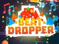                                                                       Beat Dropper ﻞﯿﮭﮐ