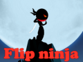                                                                       Flip ninja ﻞﯿﮭﮐ