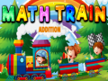                                                                       Math Train Addition ﻞﯿﮭﮐ